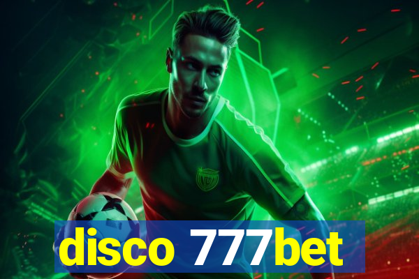 disco 777bet